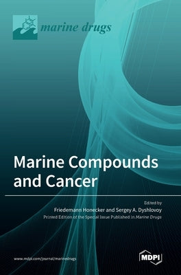 Marine Compounds and Cancer 2020 by Honecker, Friedemann