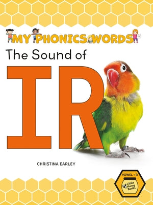 The Sound of IR by Earley, Christina