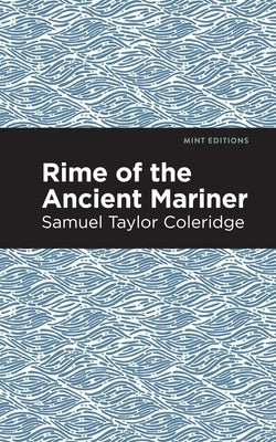 Rime of the Ancient Mariner by Coleridge, Samuel
