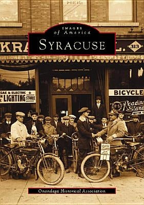 Syracuse by Onondaga Historical Association