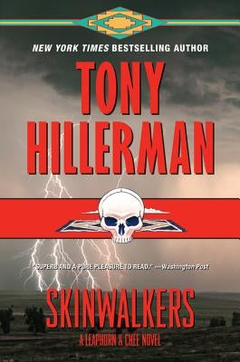 Skinwalkers: A Leaphorn and Chee Novel by Hillerman, Tony