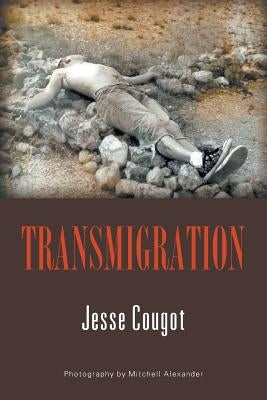 Transmigration by Cougot, Jesse