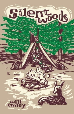 Silent Woods by Emley, Will