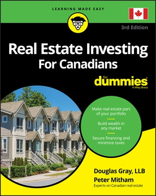 Real Estate Investing for Canadians for Dummies by Gray, Douglas