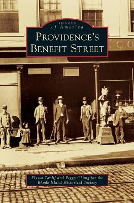 Providence's Benefit Street by Tardif, Elyssa