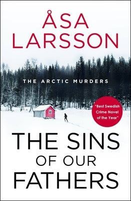 Sins of Our Fathers by Laarson, Asa