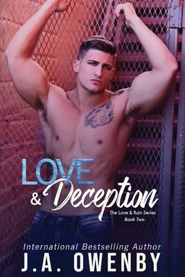 Love & Deception by Owenby, J. a. A.