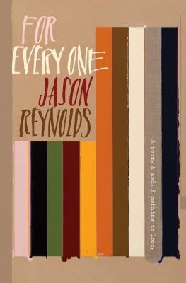 For Every One by Reynolds, Jason