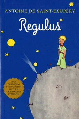 Regulus (Latin) by de Saint-Exup&#233;ry, Antoine