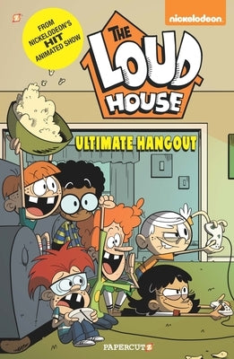 The Loud House #9: Ultimate Hangout by Team, The Loud House Creative