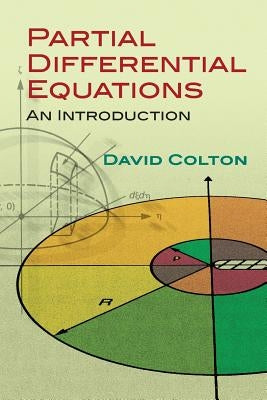 Partial Differential Equations: An Introduction by Colton, David L.