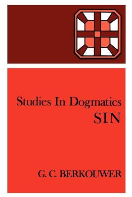 Sin by Berkouwer, G. C.