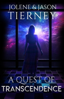 A Quest of Transcendence by Tierney, Jason