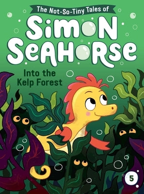 Into the Kelp Forest: Volume 5 by Reef, Cora