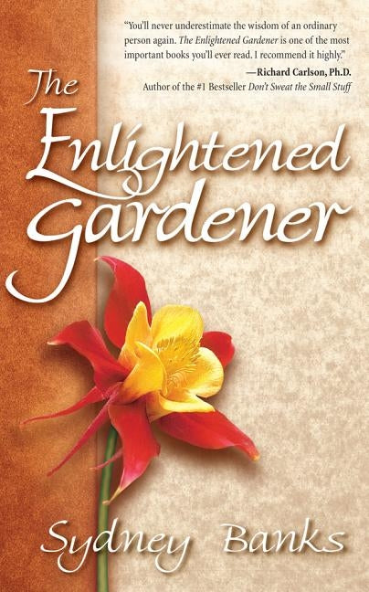The Enlightened Gardener by Banks, Sydney