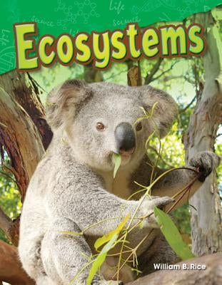 Ecosystems by Rice, William B.