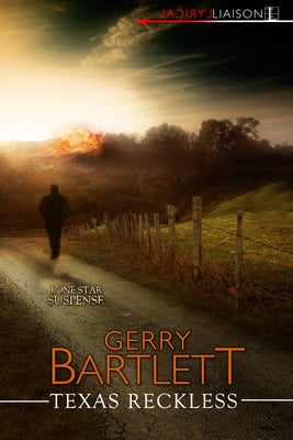 Texas Reckless by Bartlett, Gerry