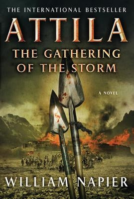 Attila the Gathering of the Storm by Napier, William