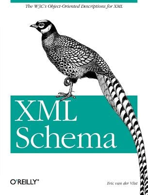 XML Schema by Vlist, Eric Van
