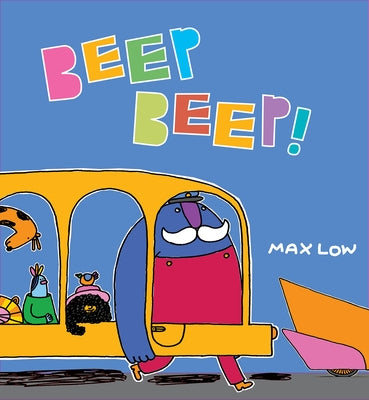 Beep Beep! by Low, Max