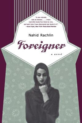 Foreigner by Rachlin, Nahid