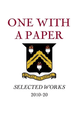 One with a Paper; Selected Works 2010-20 paperback by Club, Literary