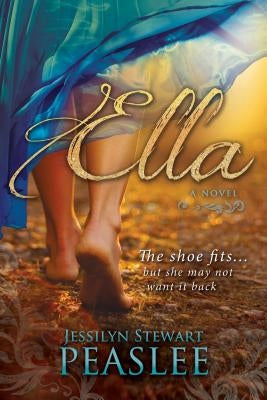 Ella by Peaslee, Jessilyn Stewart