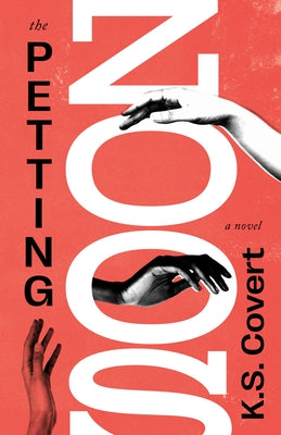 The Petting Zoos by Covert, K. S.