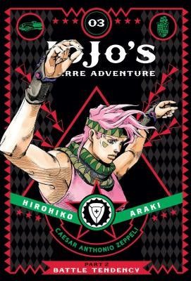 Jojo's Bizarre Adventure: Part 2--Battle Tendency, Vol. 3, Volume 3 by Araki, Hirohiko