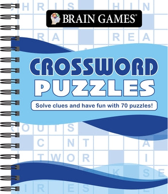 Brain Games - Crossword Puzzles (Waves): Solve Clues and Have Fun with 70 Puzzles! by Publications International Ltd