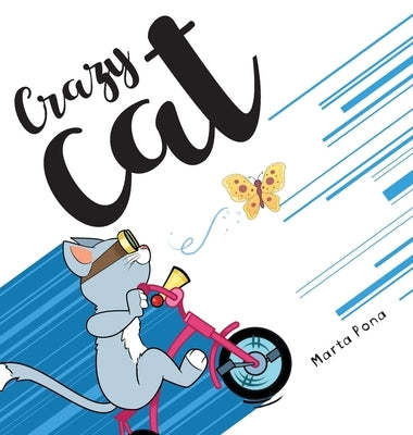 Crazy Cat by Pona, Marta