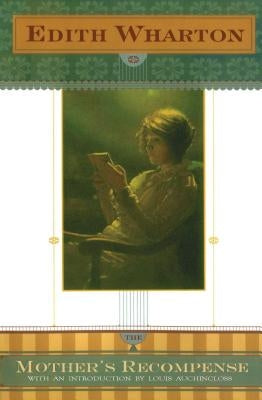 The Mother's Recompense by Wharton, Edith