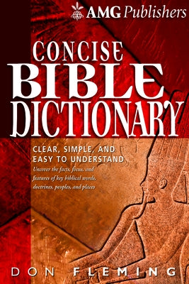 Amg Concise Bible Dictionary by Fleming, Don