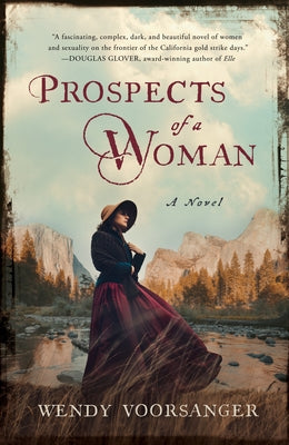 Prospects of a Woman by Voorsanger, Wendy