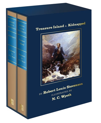 Treasure Island and Kidnapped: N. C. Wyeth Collector's Edition by Podmaniczky, Christine B.