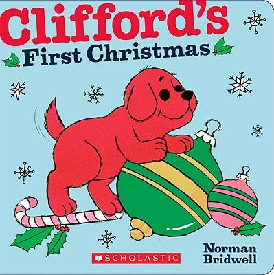 Clifford's First Christmas by Bridwell, Norman