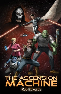 The Ascension Machine by Edwards, Rob
