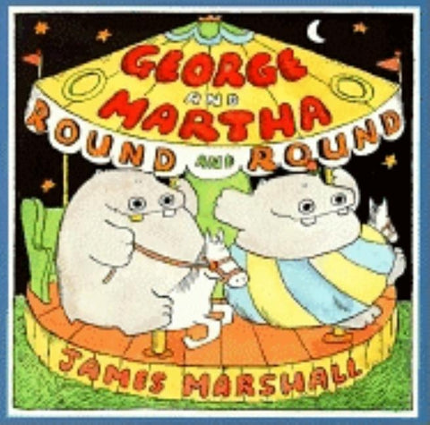 George and Martha Round and Round by Marshall, James