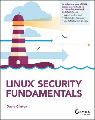 Linux Security Fundamentals by Clinton, David