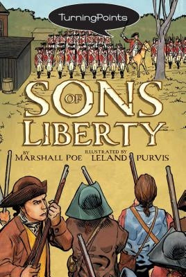 Sons of Liberty by Poe, Marshall
