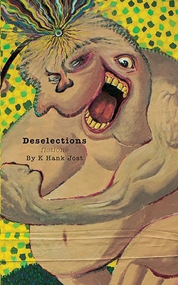 Deselections by Jost, K. Hank