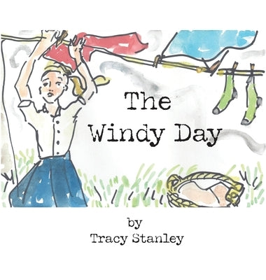 The windy day by Stanley, Tracy