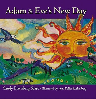 Adam & Eve's New Day by Sasso, Sandy Eisenberg