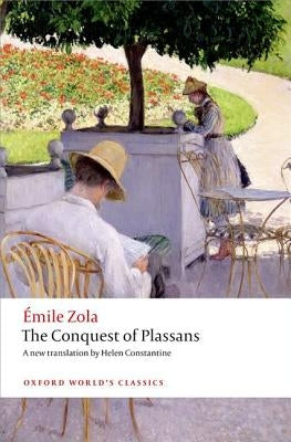 The Conquest of Plassans by Zola, Emile