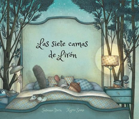 Las Siete Camas de Lirón by Isern, Susanna