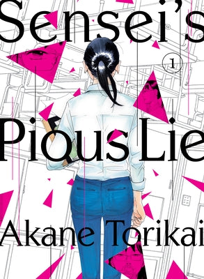Sensei's Pious Lie 1 by Torikai, Akane