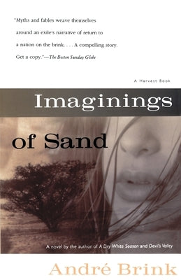 Imaginings of Sand by Brink, Andr&#233;