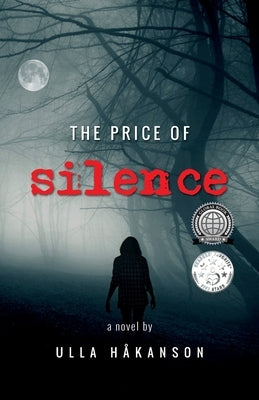 The Price of Silence by Håkanson, Ulla