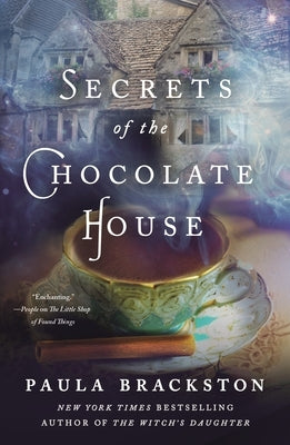 Secrets of the Chocolate House by Brackston, Paula
