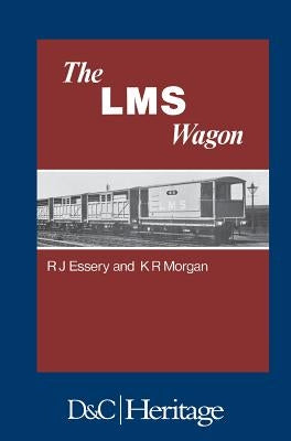 London, Midland and Scottish Railway Wagon by Essery, R. J.